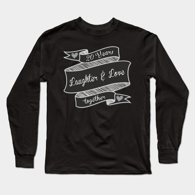 20 Years Laughter and Love Long Sleeve T-Shirt by AlondraHanley